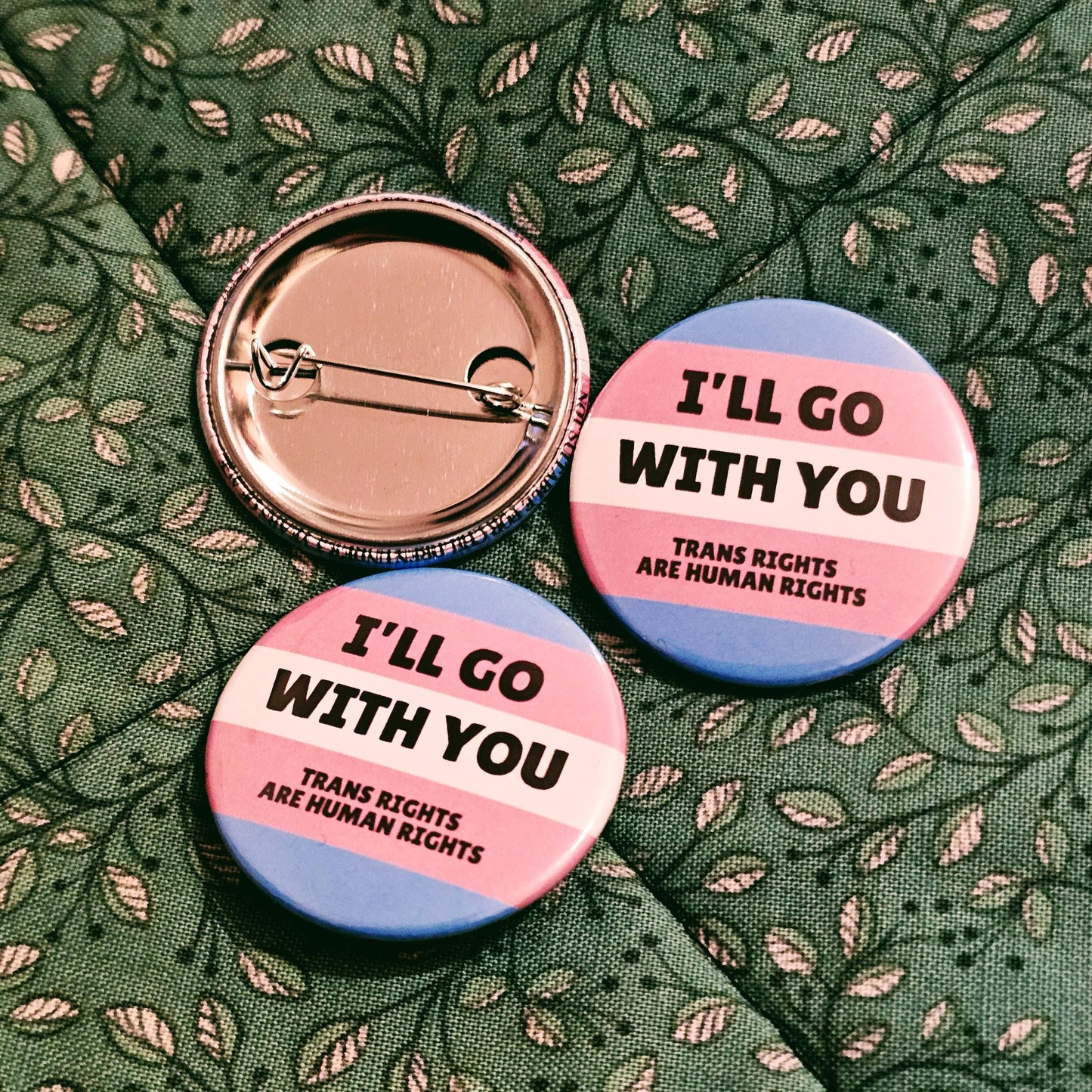 Trans Ally Badge - 'I'll Go With You' Transgender Flag - 38mm Pinback Badge Pin - Trans Rights Are Human Rights