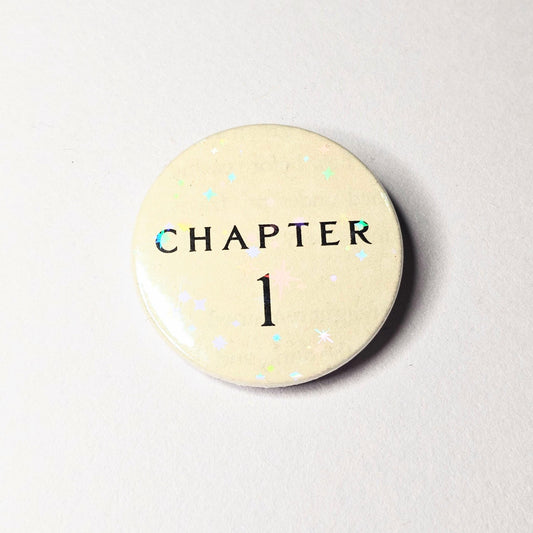 Chapter 1 - Upcycled ACOTAR Book Page Pin | 38mm Holographic Button Badge | Unique Book-Lover Gift